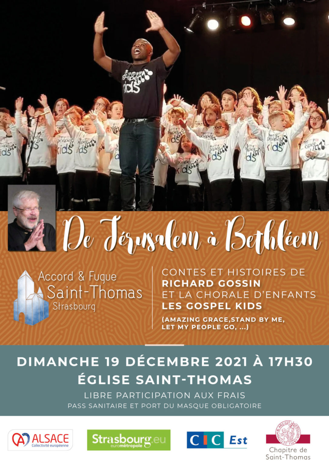 "De Jérusalem à Bethléem", contes et histoires de Richard Gossin, chorale des Gospel kids